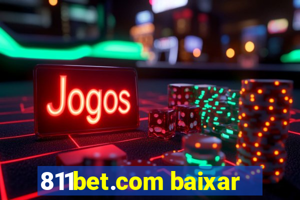 811bet.com baixar